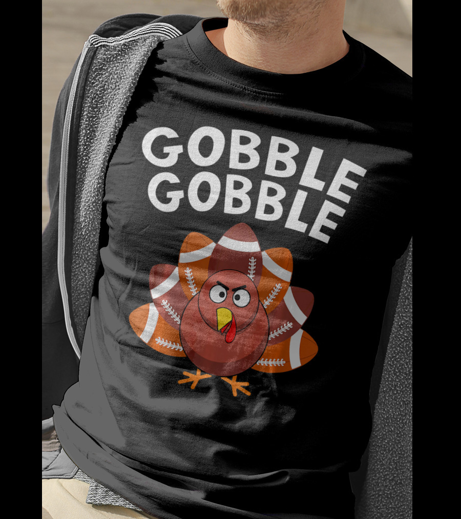 Gobble Gobble Turkey With Football Tail Feathers T-Shirt