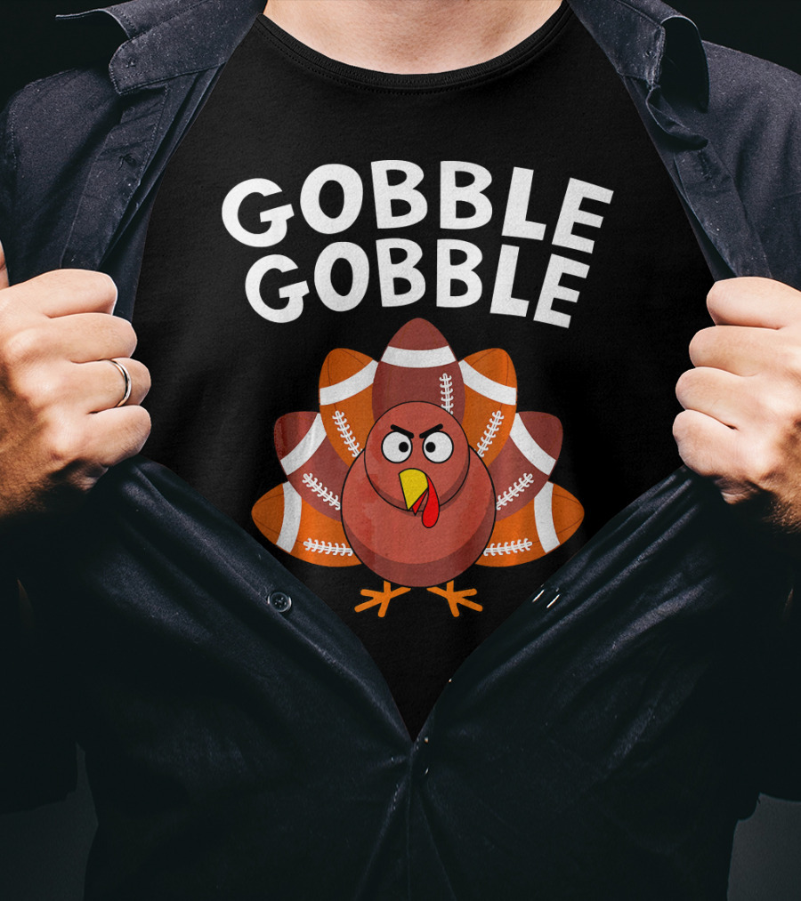 Gobble Gobble Turkey With Football Tail Feathers T-Shirt