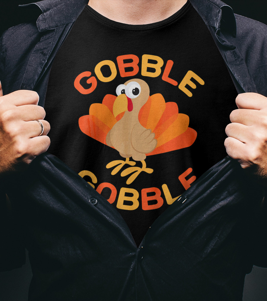 Gobble Gobble Cool Thanksgiving Day Turkey T-Shirt