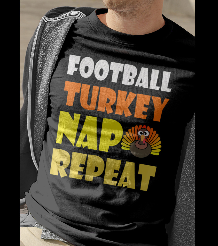 Football Turkey Nap Repeat Thanksgiving Enthusiast T-Shirt