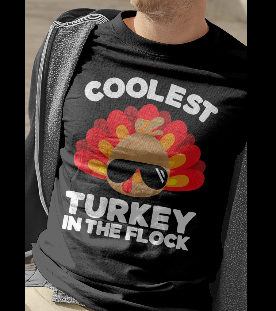 Coolest Turkey In The Flock T-Shirt