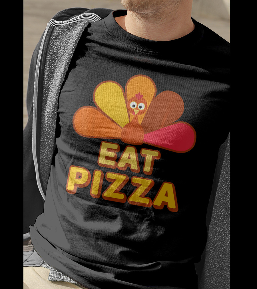 Funny Turkey Eat Pizza Thanksgiving Humor T-Shirt