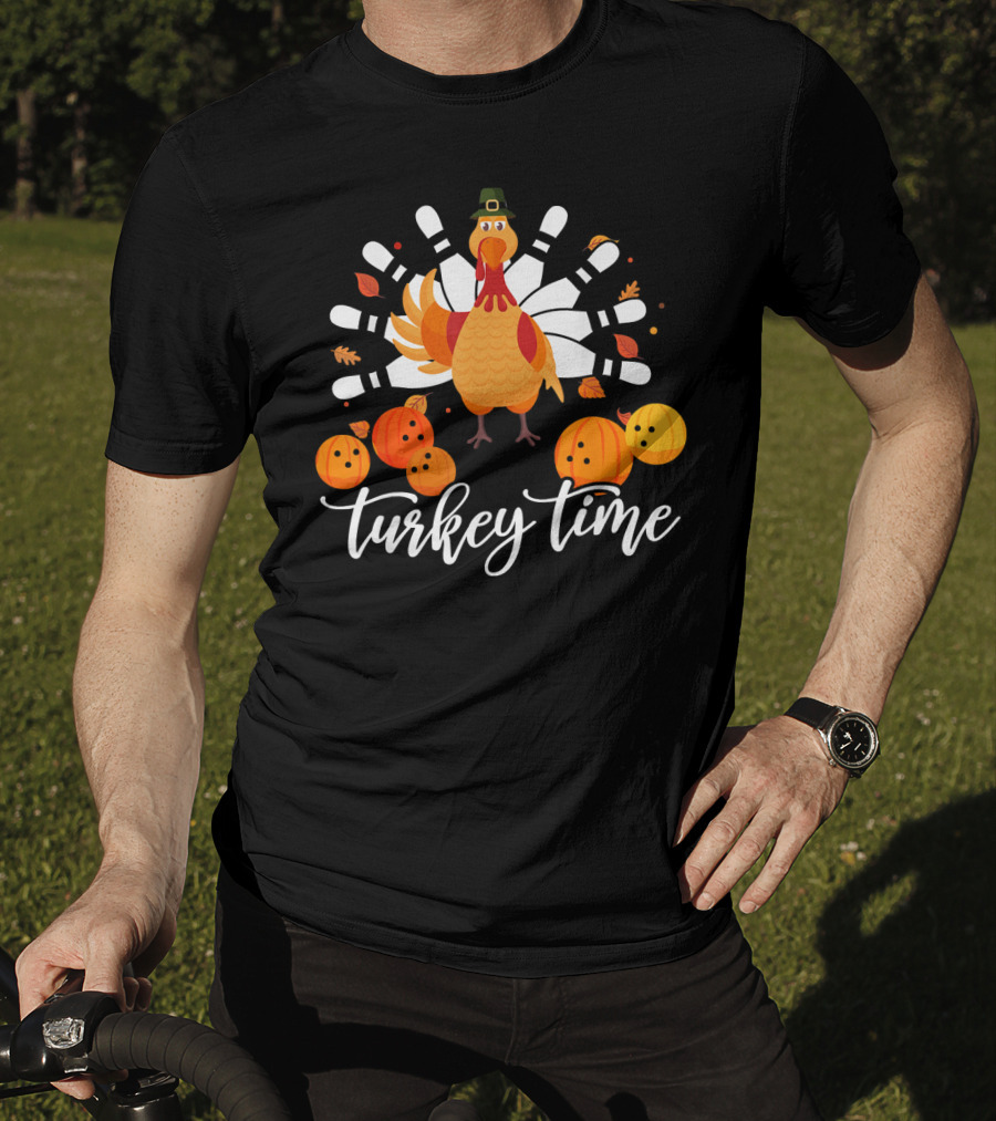 Turkey Time Bowling Fun Thanksgiving Turkey Bowling Pins Pumpkins T-Shirt