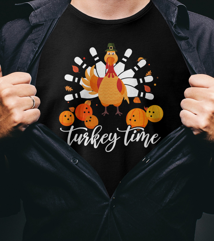 Turkey Time Bowling Fun Thanksgiving Turkey Bowling Pins Pumpkins T-Shirt