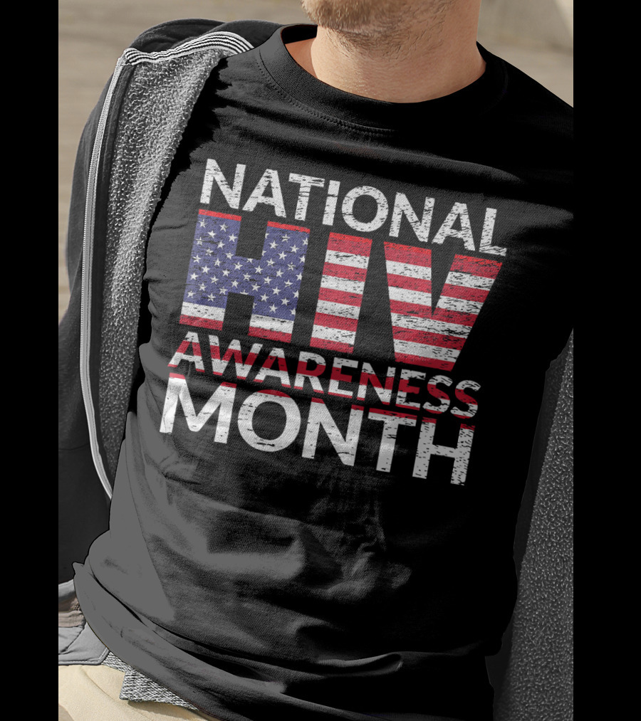 National HIV Awareness Month T-Shirt
