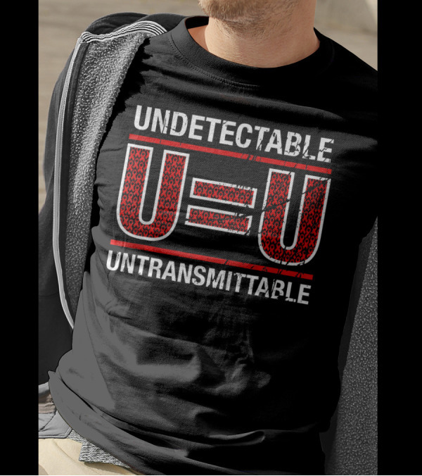 UNDETECTABLE U=U UNTRANSMITTABLE T-Shirt