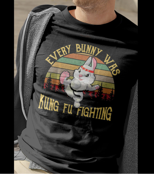 Every Bunny Was Kung Fu Fighting Retro Vintage Easter Rabbit T-Shirt