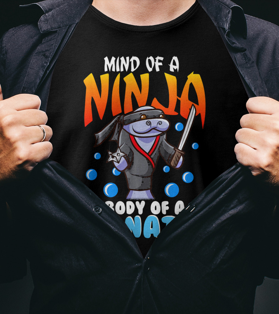 Ninja Manatee Mind Body Joke Quote Chubby Funny T-Shirt