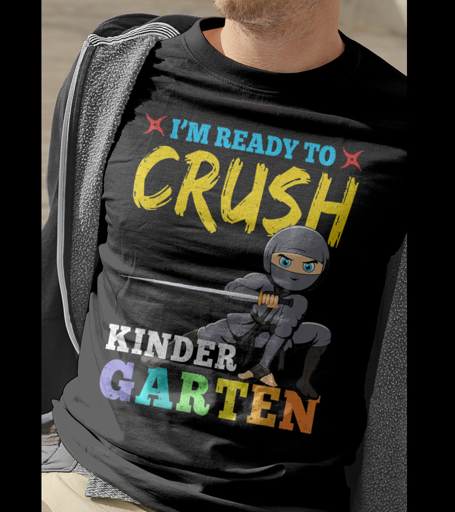 I'm Ready To Crush Kindergarten Ninja Girls T-Shirt