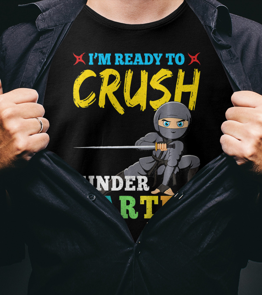 I'm Ready To Crush Kindergarten Ninja Girls T-Shirt