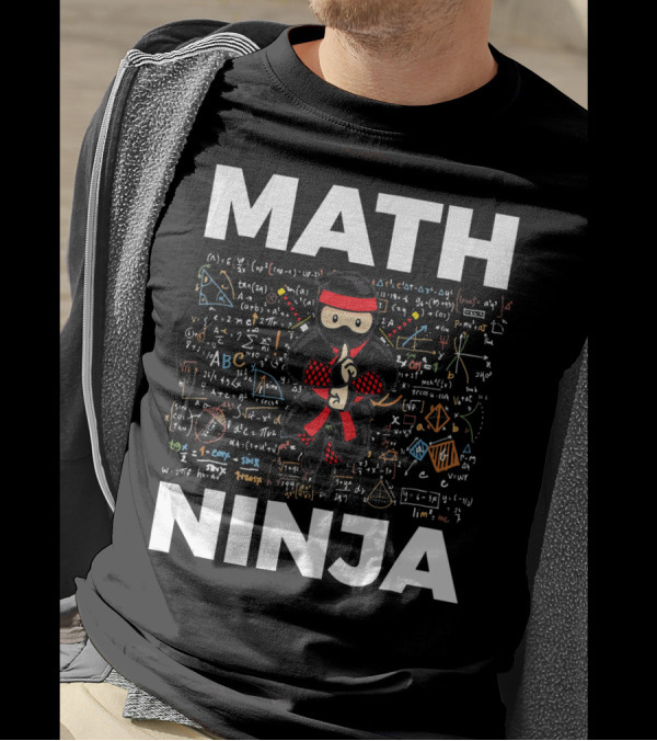Math Ninja Funny Mathematics Equations And Symbols Background T-Shirt