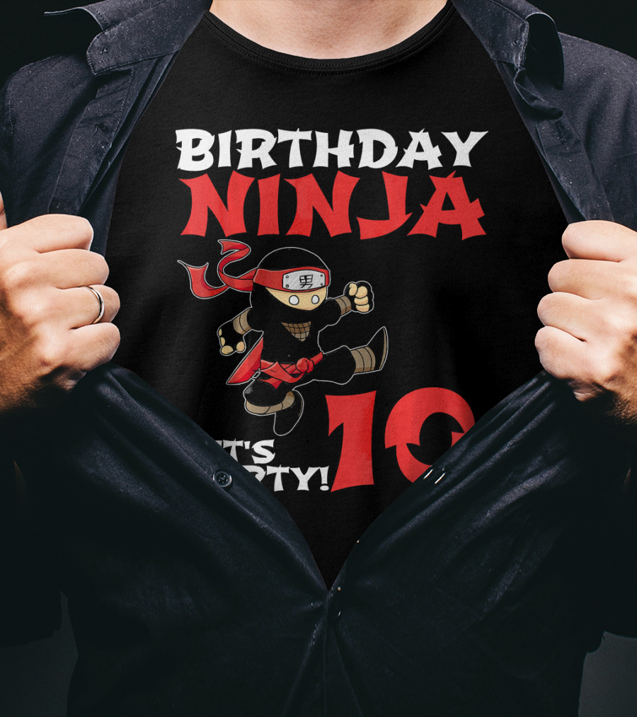 Birthday Ninja Let's Party 10 Year Old T-Shirt