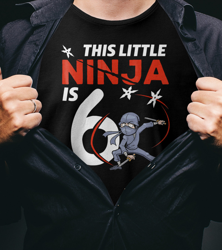 This Little Ninja Is 6 Years Old With Shuriken Warrior And Mask T-Shirt