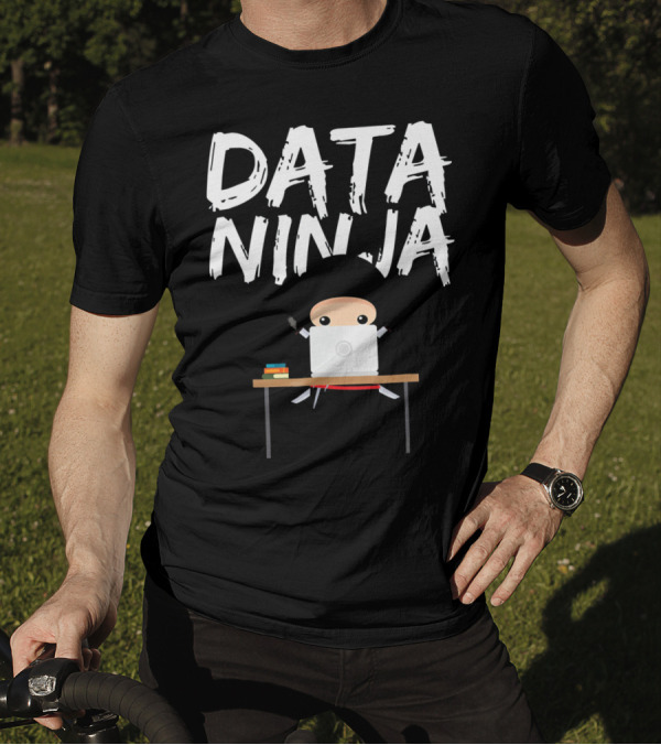 Data Ninja Business Analyst Expert Cute T-Shirt