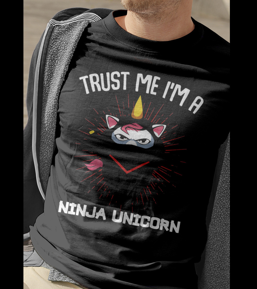 Trust Me I'm A Ninja Unicorn Funny Warrior T-Shirt