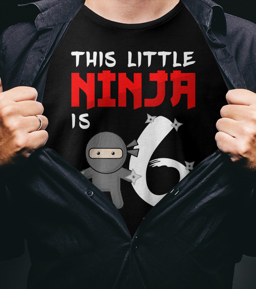 This Little Ninja Is 6 Year Old Birthday T-Shirt