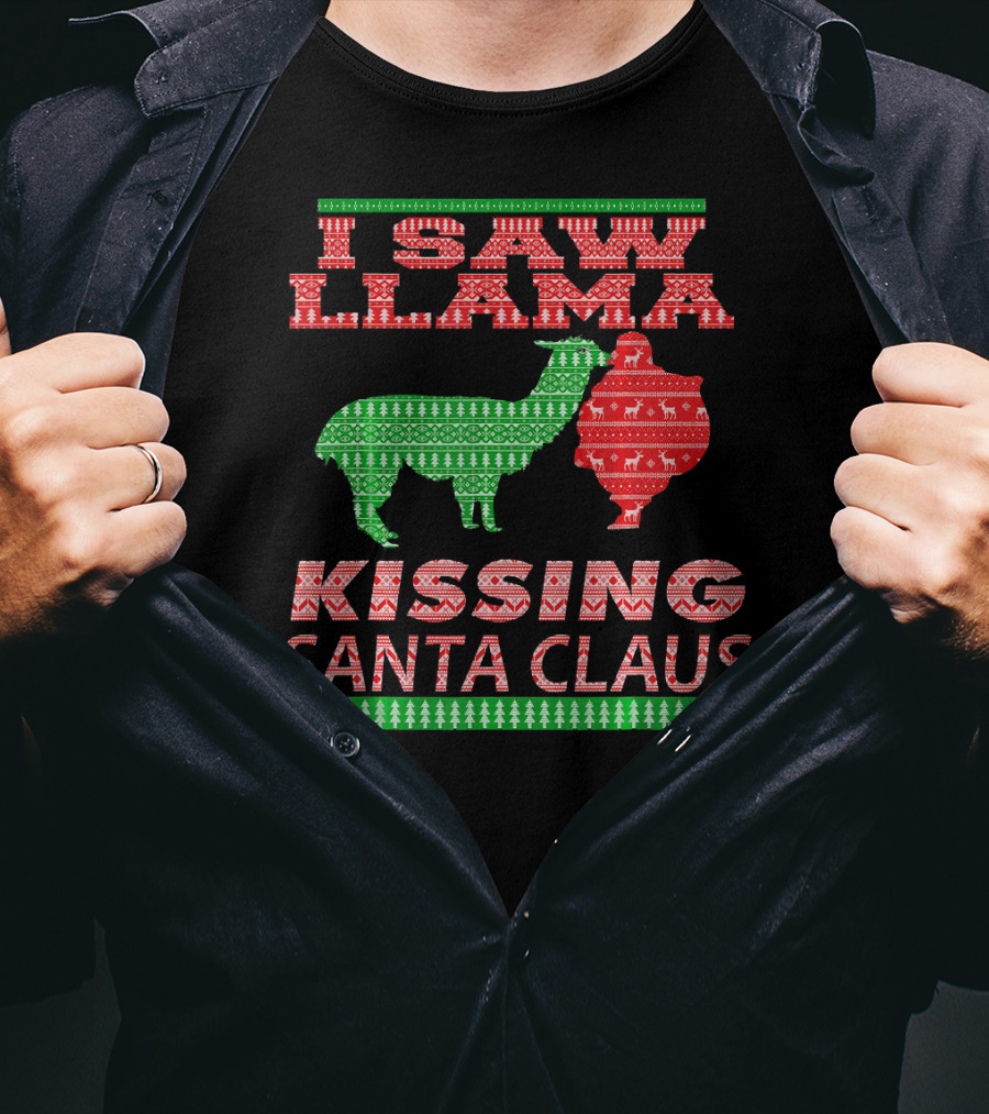 I Saw Llama Kissing Santa Claus Ugly Christmas T-Shirt