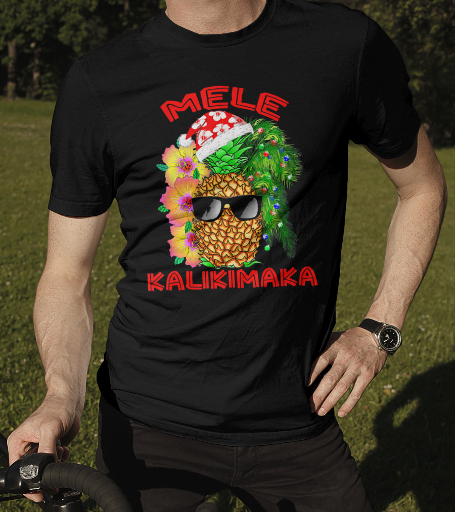 Mele Kalikimaka Hawaiian Christmas Pineapple Santa Hat Sunglasses Flowers T-Shirt