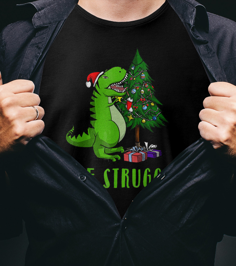 The Struggle T Rex Santa Christmas Tree T-Shirt