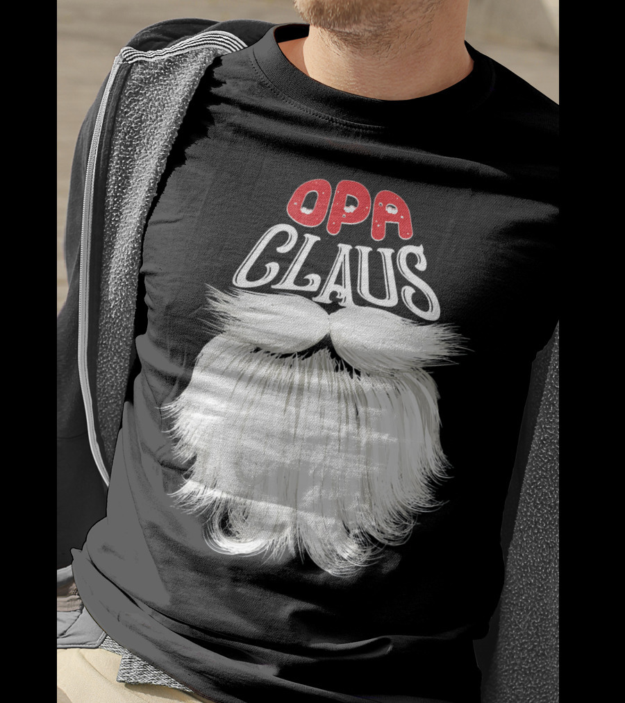 OPA Claus Funny Santa Beard T-Shirt