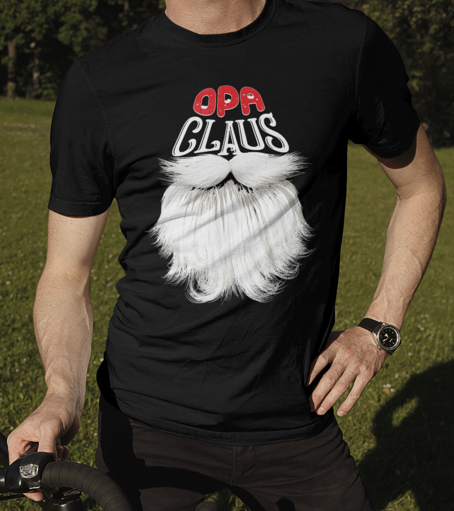 OPA Claus Funny Santa Beard T-Shirt