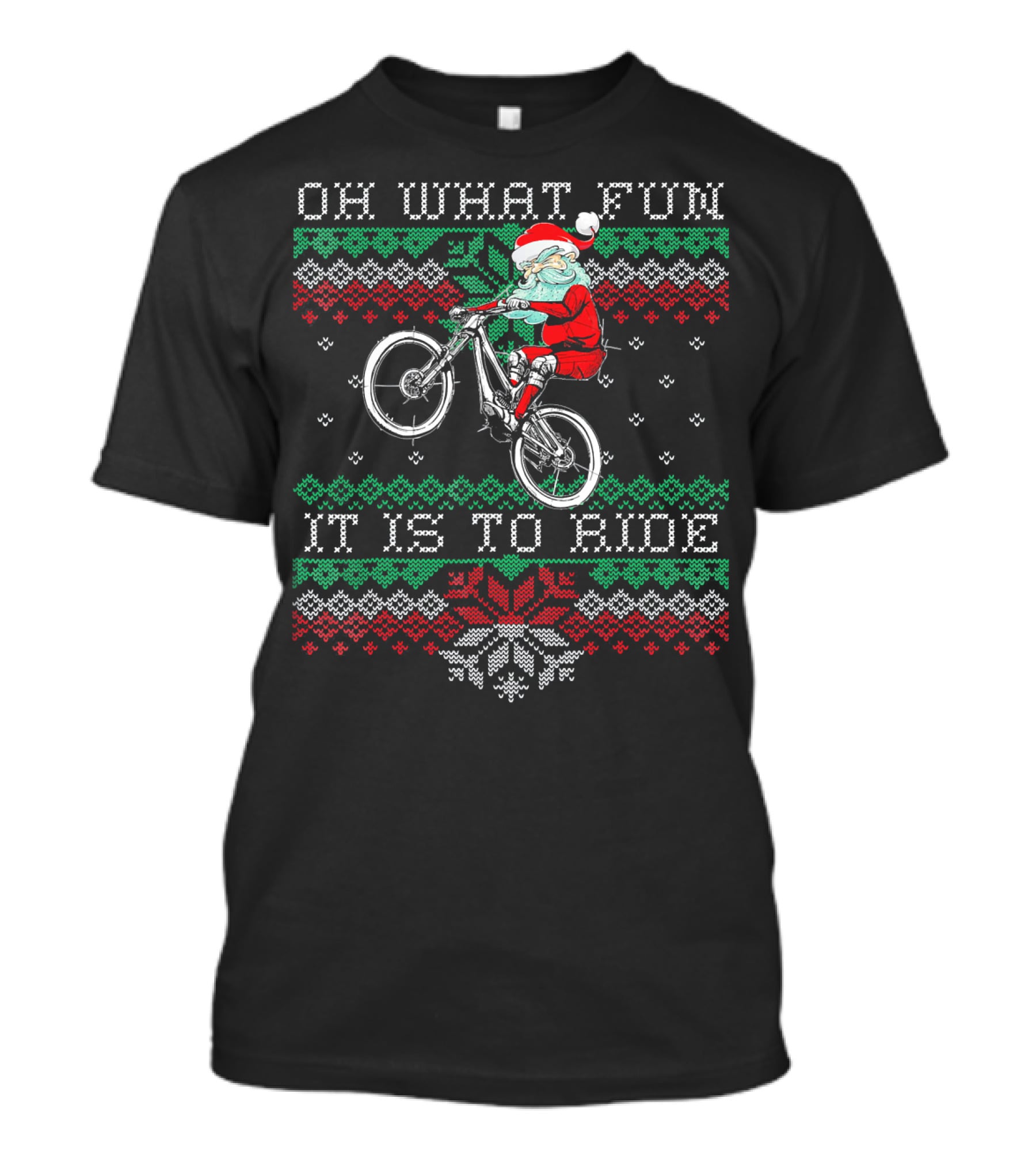 Oh What Fun It Is To Ride Christmas Mountain Bike MTB Biking Santa T-Shirt