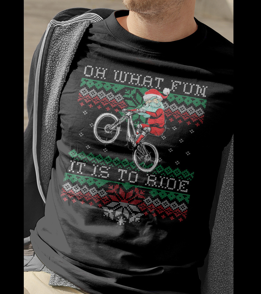 Oh What Fun It Is To Ride Christmas Mountain Bike MTB Biking Santa T-Shirt