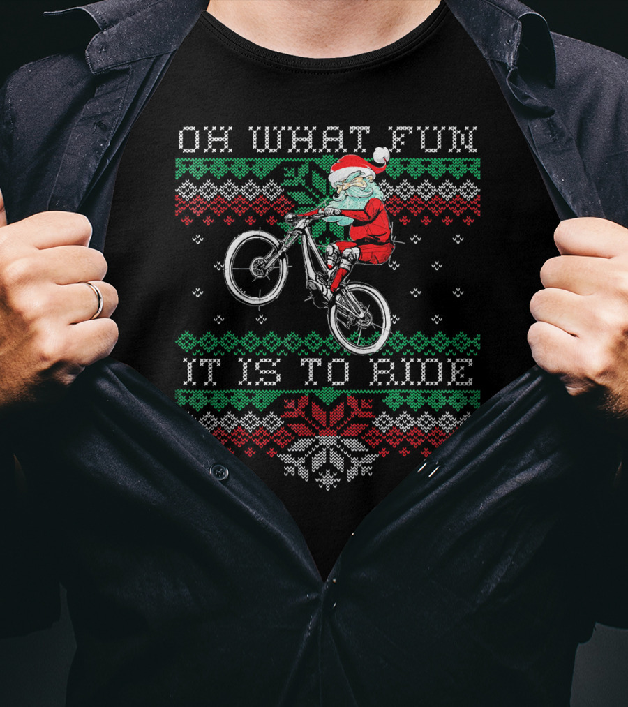 Oh What Fun It Is To Ride Christmas Mountain Bike MTB Biking Santa T-Shirt