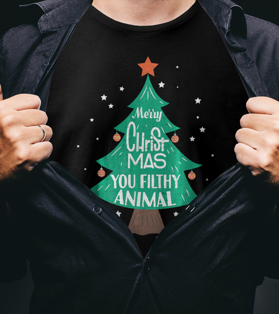 Merry Christmas You Filthy Animal Christmas Tree With Ornaments And Star T-Shirt