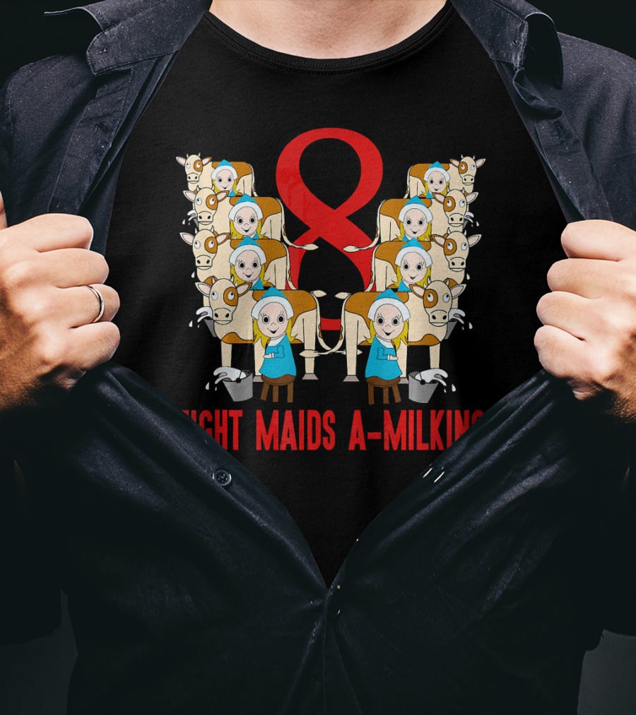 Eight Maids A-Milking Cows With Red Ribbon Background T-Shirt