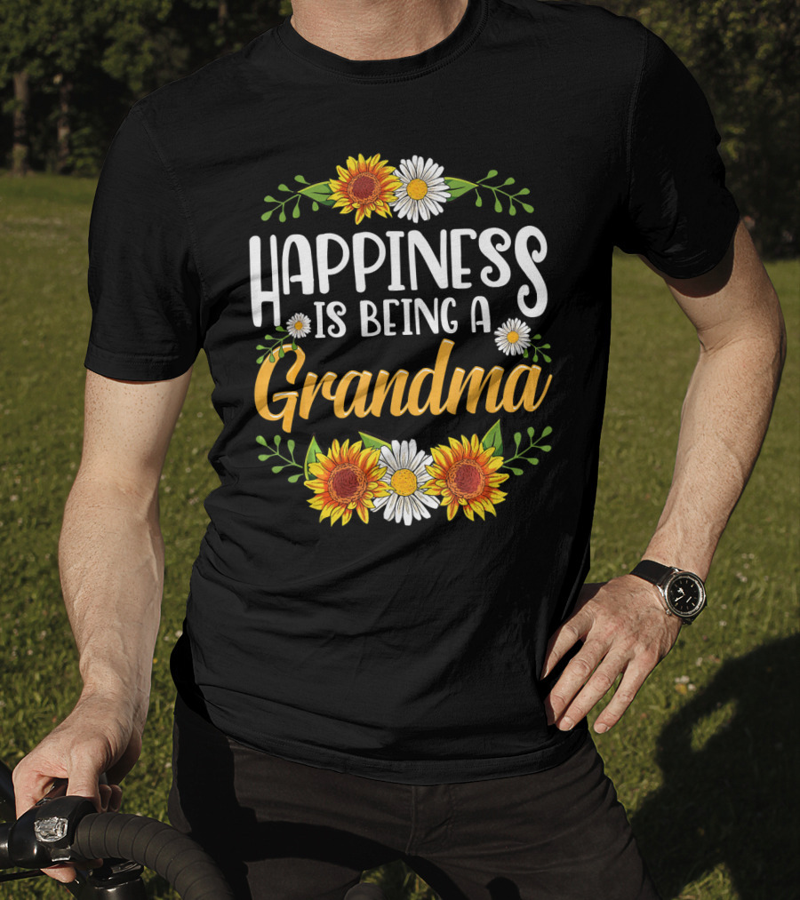 Happiness Is Being A Grandma Sunflower And Daisy T-Shirt