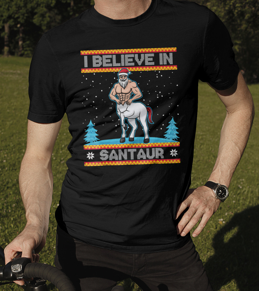 I Believe In Santaur Santa Centaur Christmas T-Shirt