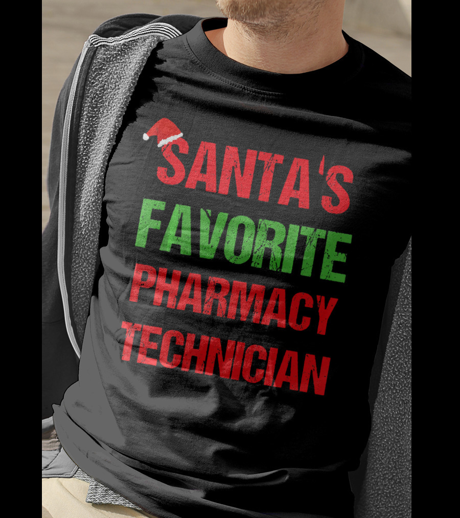 Santa's Favorite Pharmacy Technician Holiday T-Shirt