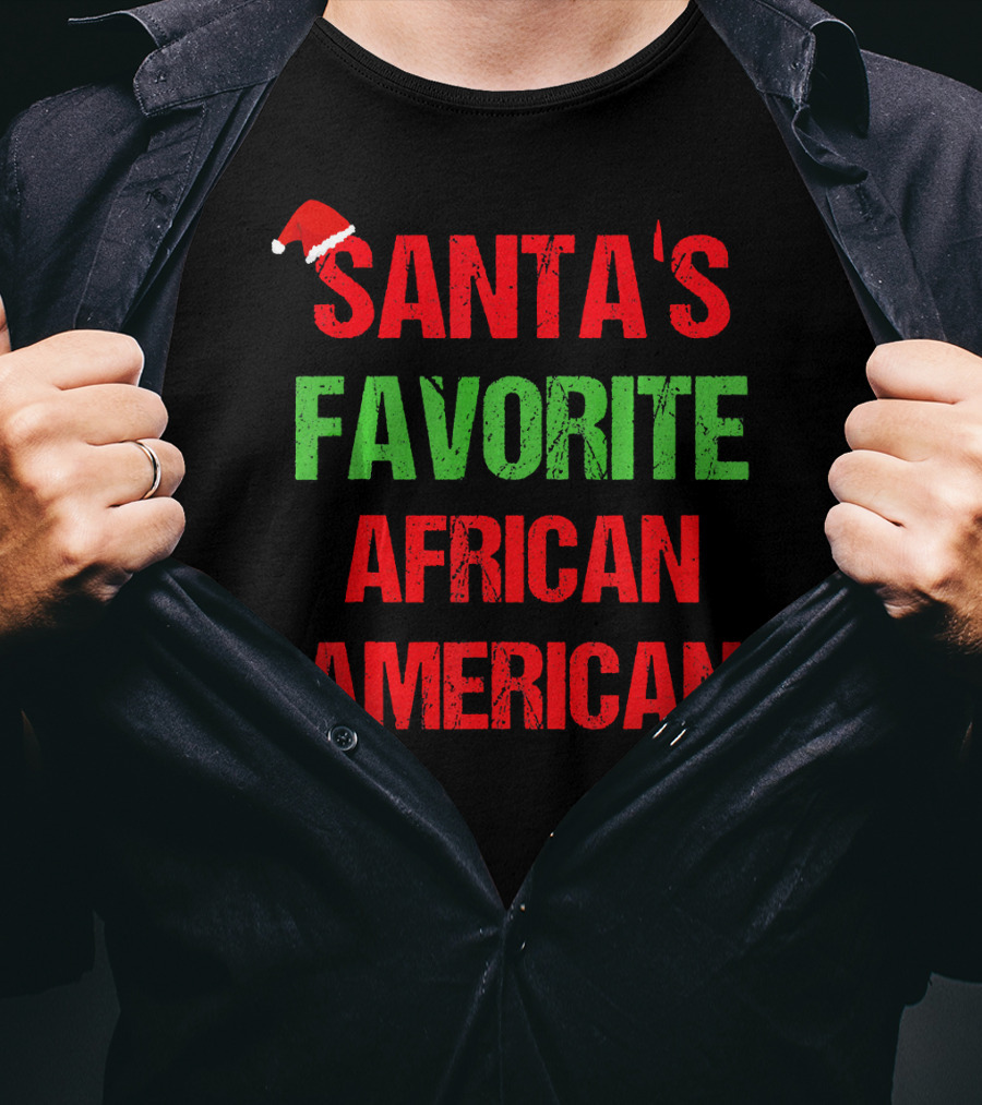 Santa's Favorite African American Holiday Quote With Santa Hat T-Shirt