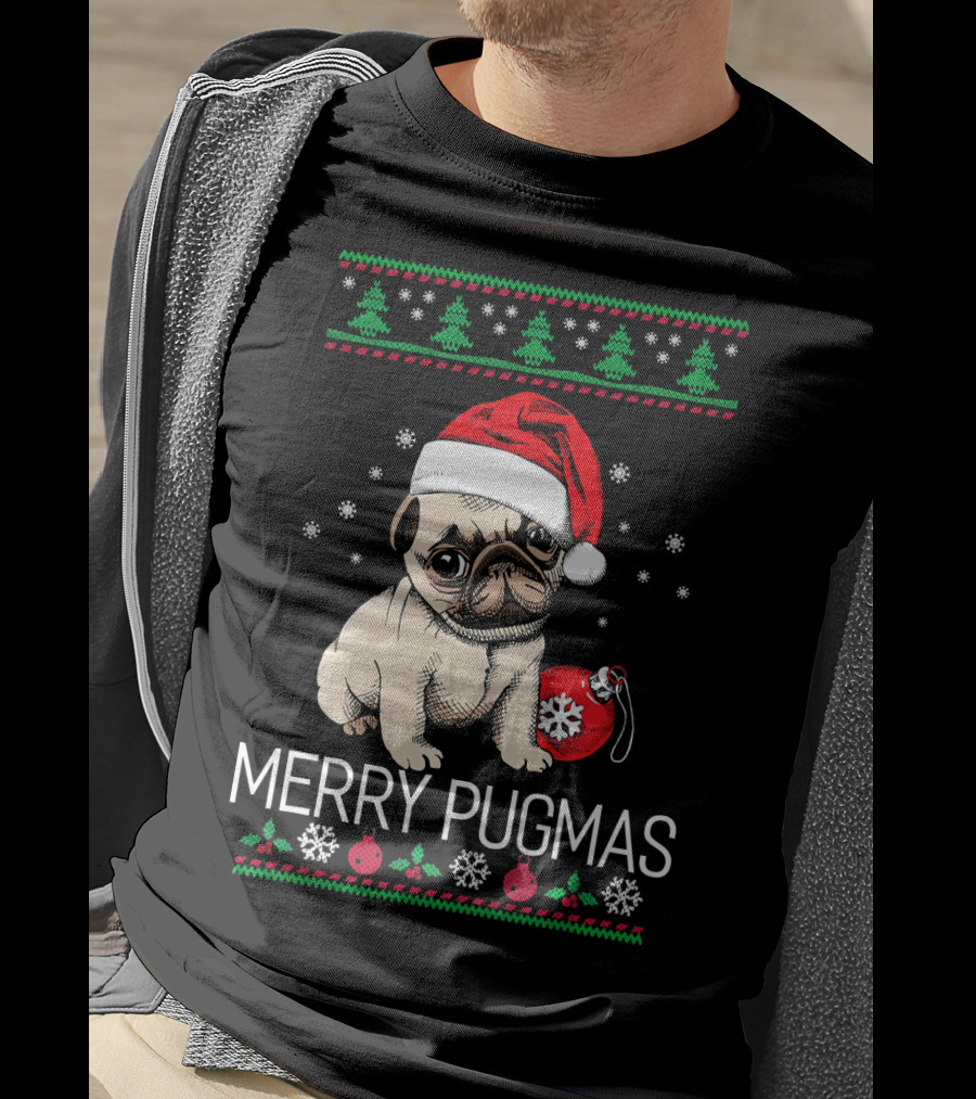 Merry Pugmas Santa Pug With Christmas Trees And Ornaments T-Shirt