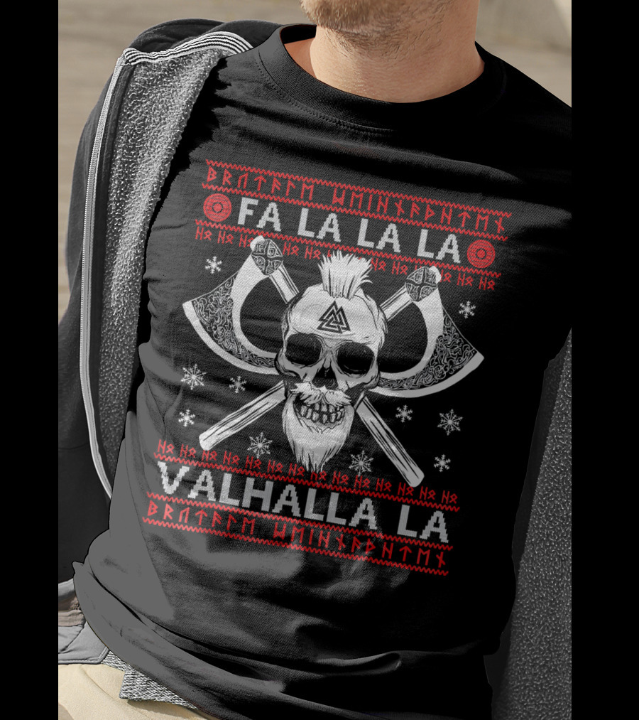Fa La La La Valhalla La Skull And Axes Viking Christmas T-Shirt