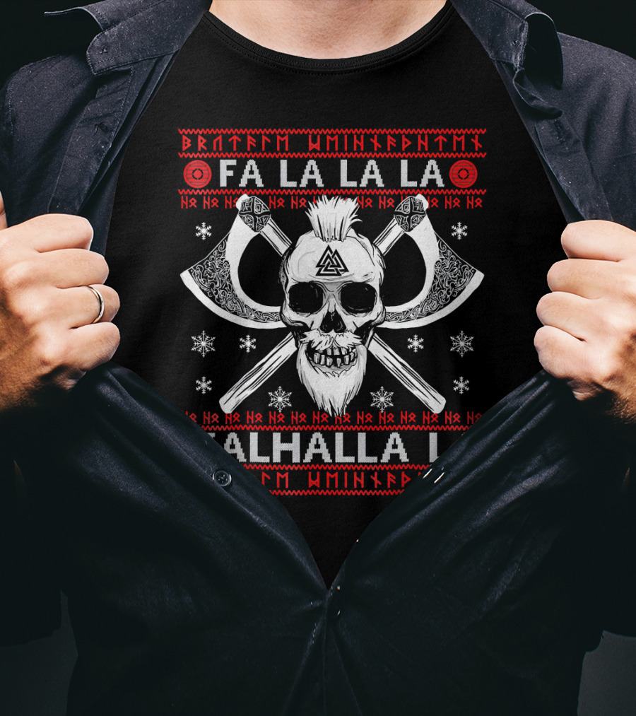 Fa La La La Valhalla La Skull And Axes Viking Christmas T-Shirt