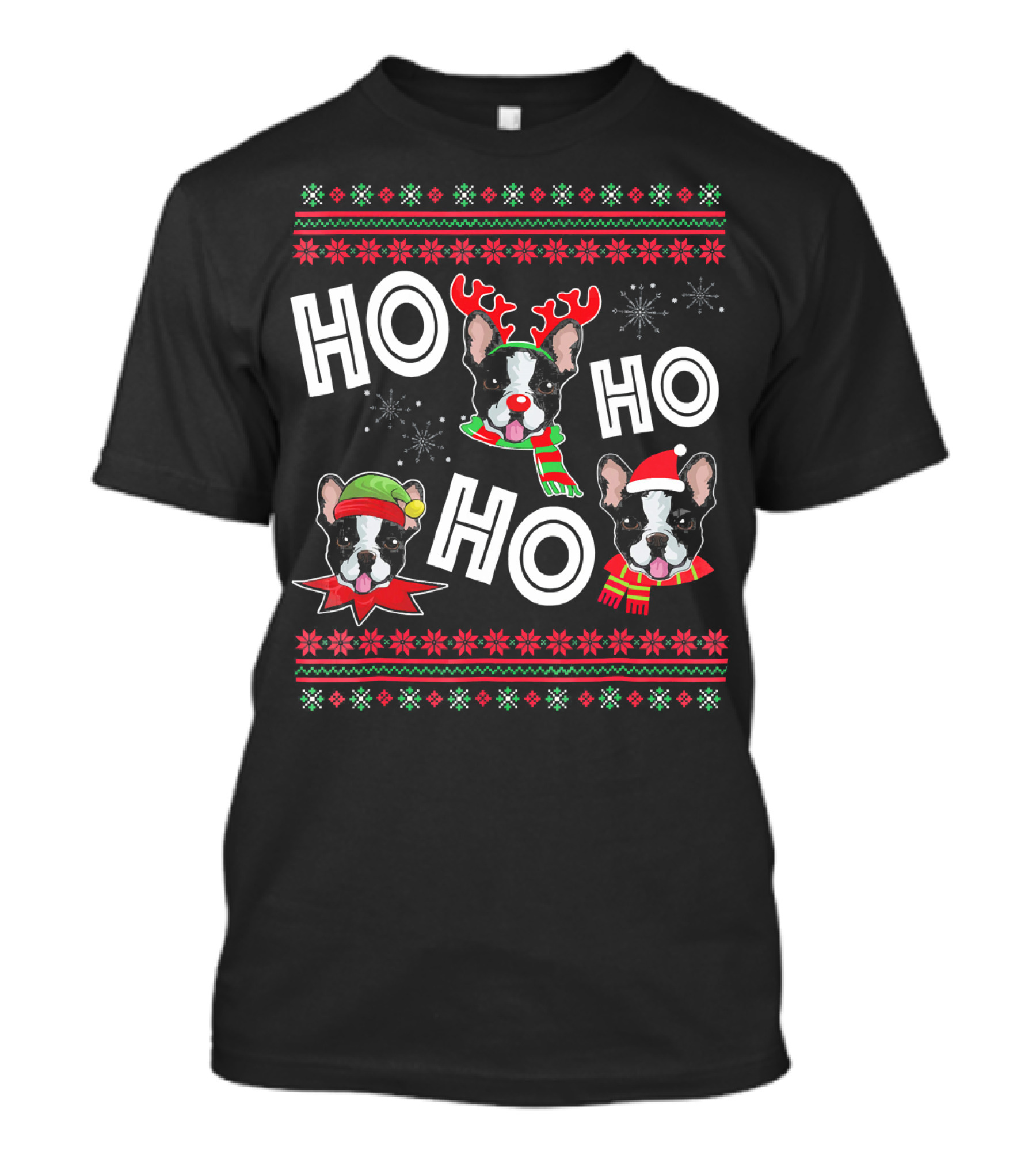 HO HO HO Boston Terrier Funny Do Christmas Reindeer Santa Hat Scarf Snowflakes T-Shirt