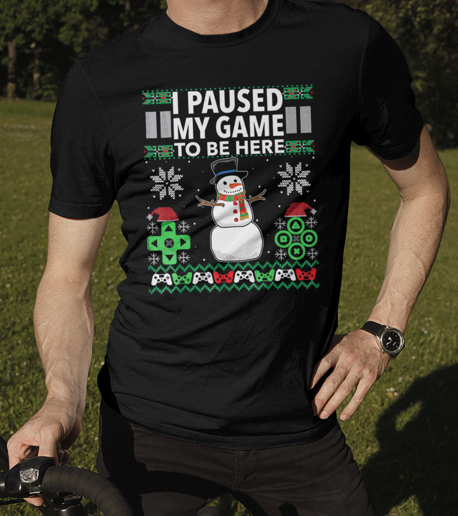 I Paused My Game To Be Here Snowman Video Game Controller Christmas T-Shirt
