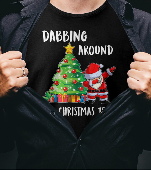Dabbing Santa Claus Around The Christmas Tree T-Shirt
