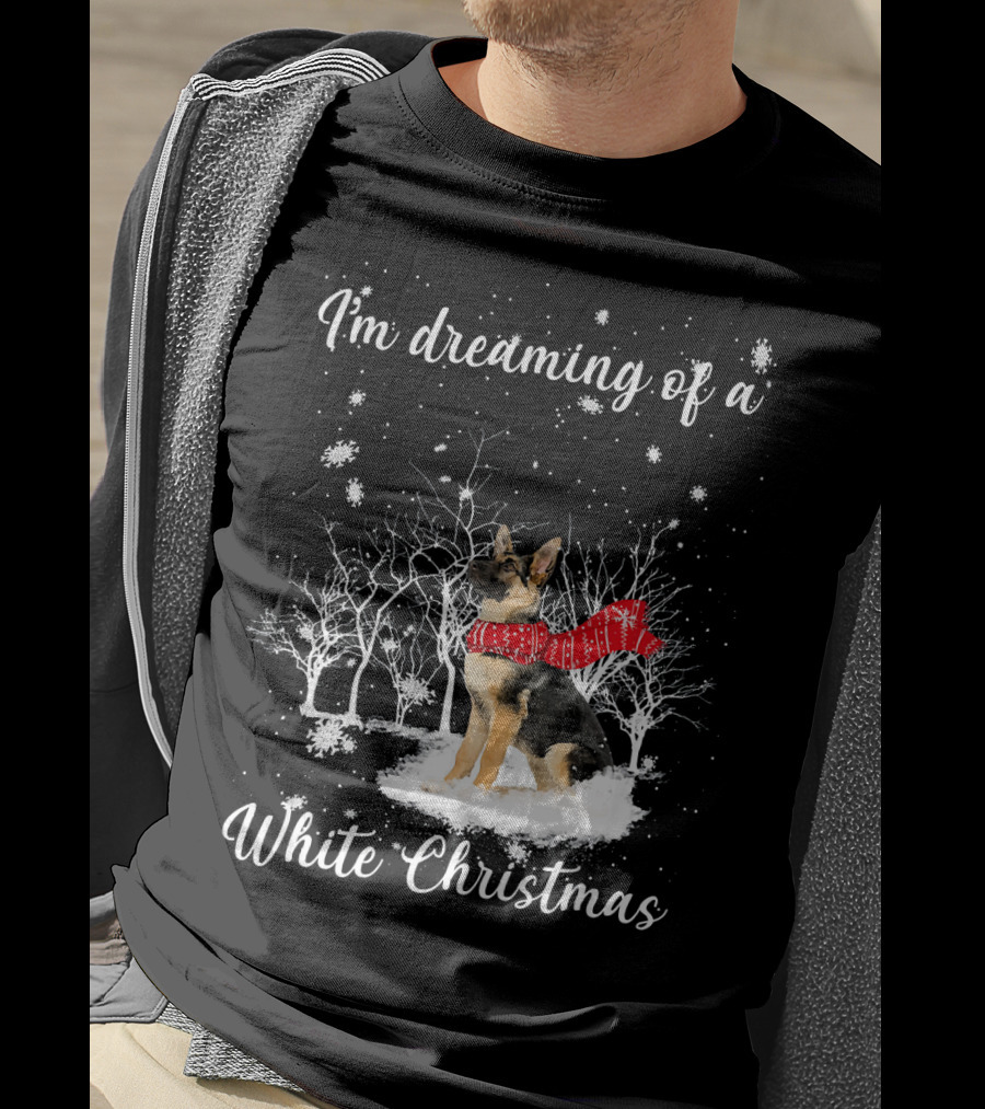 I'm Dreaming Of A White Christmas With Dog And Snowy Trees T-Shirt