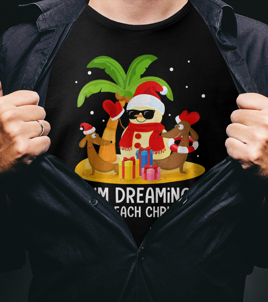 I'm Dreaming Of A Beach Christmas Snowman Dachshund T-Shirt
