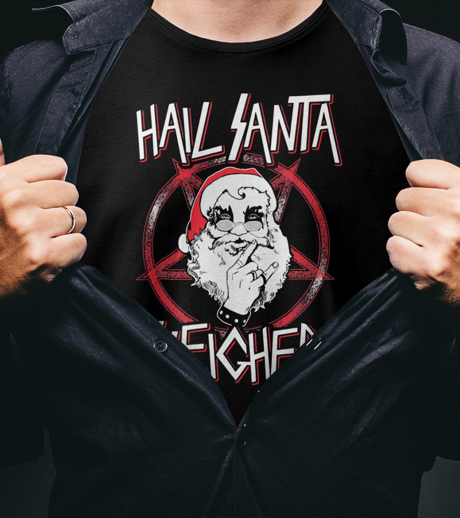 Hail Santa Sleigher Funny Christmas Santa Rock Metal Holiday T-Shirt