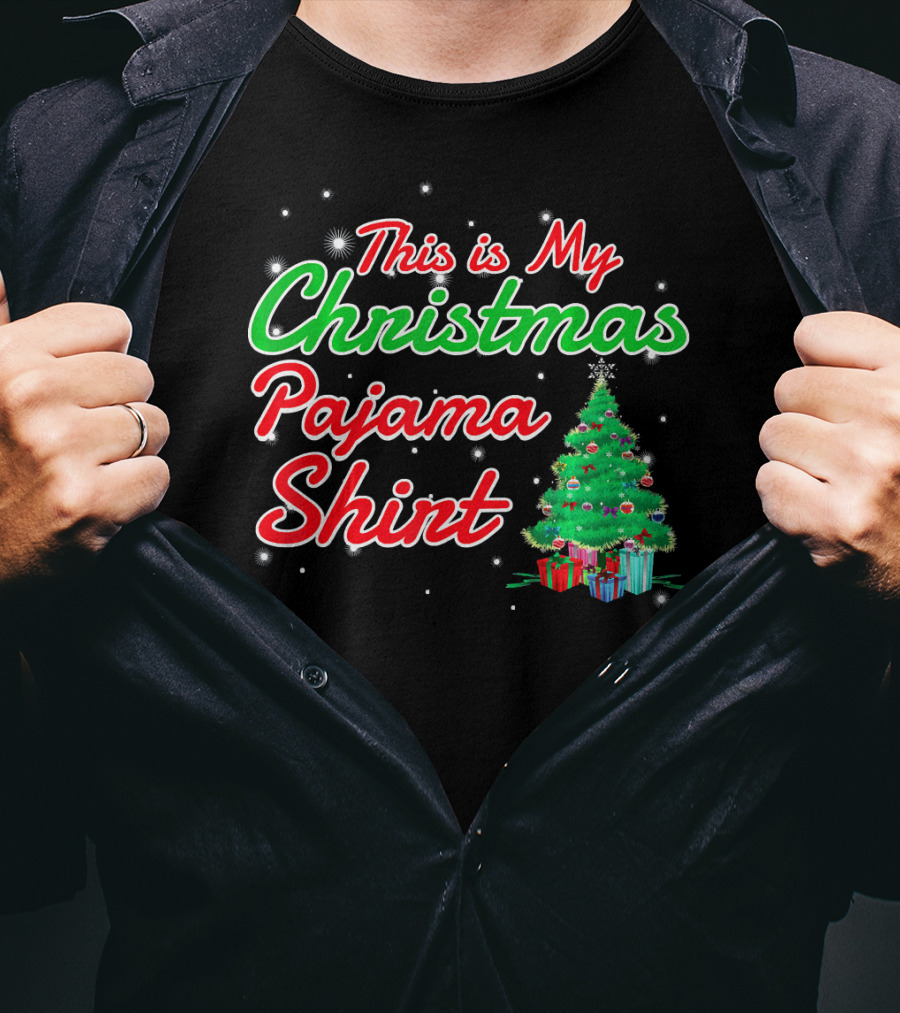This Is My Christmas Pajama Shirt Holiday Tree Matching Family T-Shirt