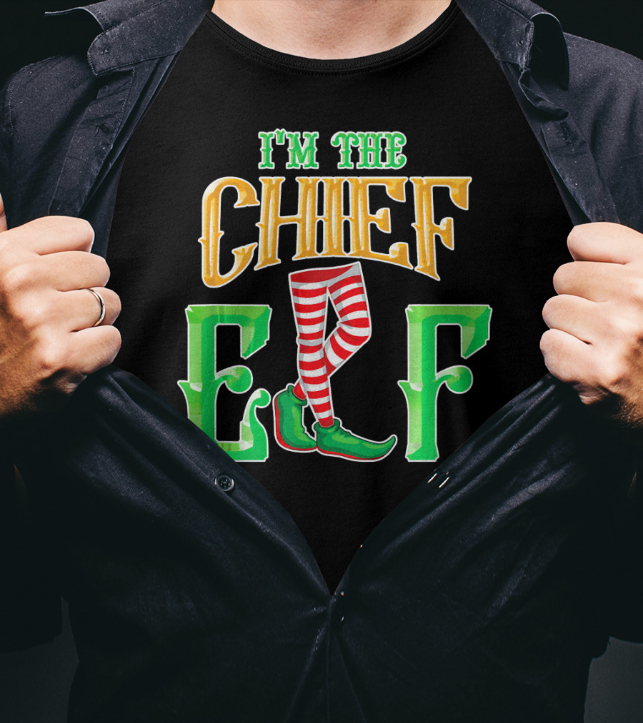 I'm The Chief Elf Family Matching Christmas Pajama Party T-Shirt