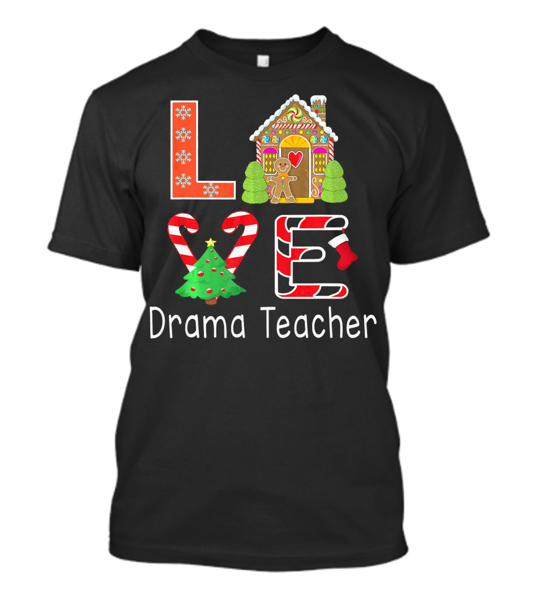 Drama Teacher Christmas Love Gingerbread Holiday T-Shirt