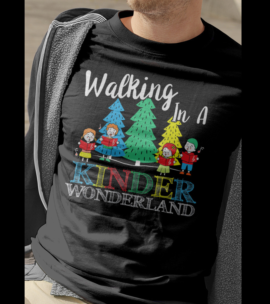 Walking In A Kinder Wonderland T-Shirt
