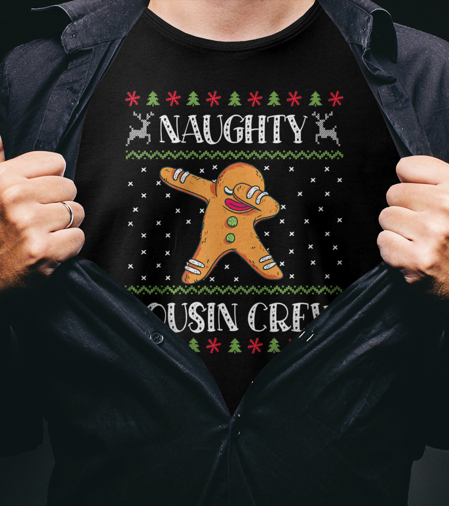 Naughty Cousin Crew Dancing Gingerbread Christmas T-Shirt