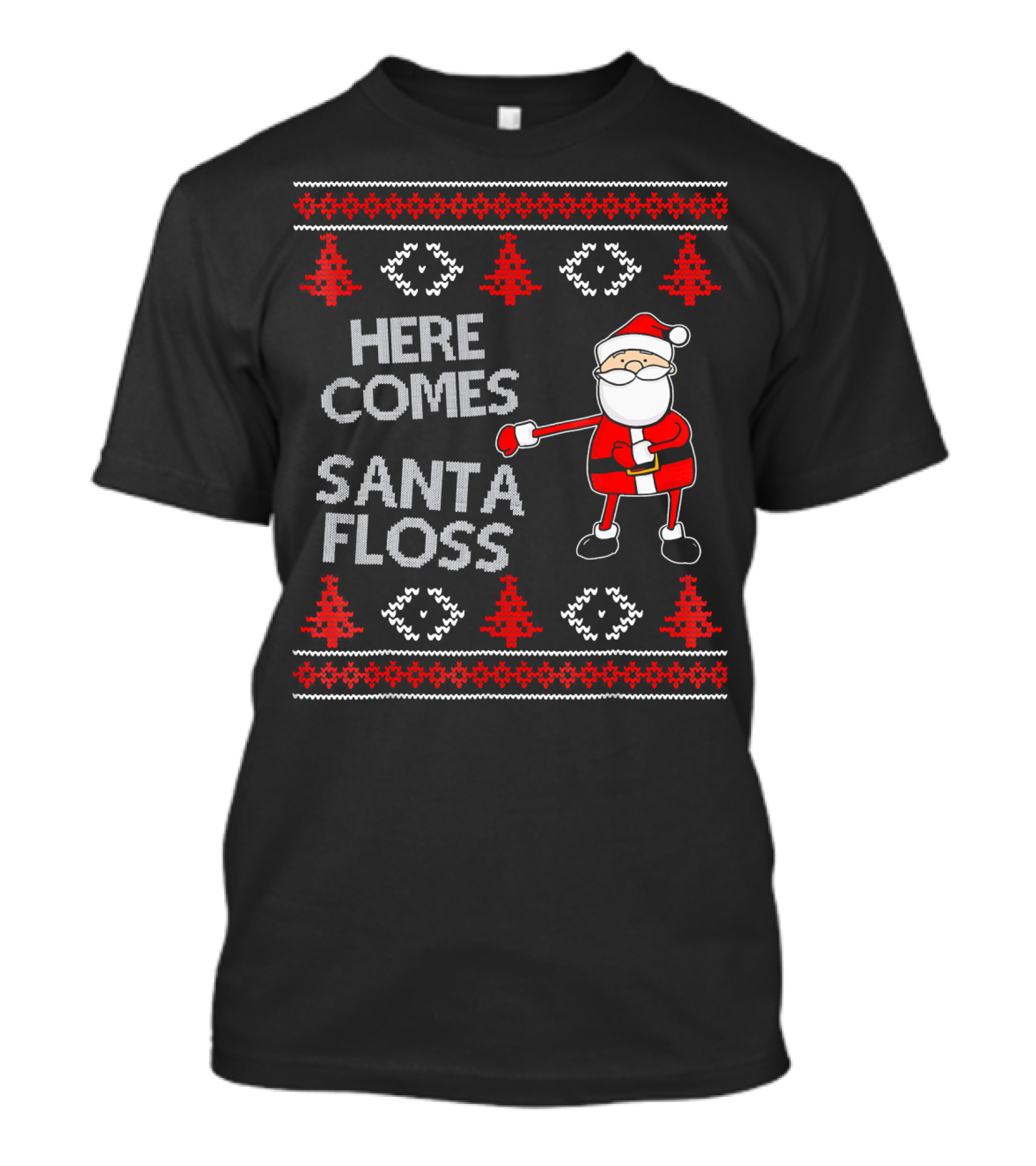Here Comes Santa Floss Flossing Santa Claus T-Shirt