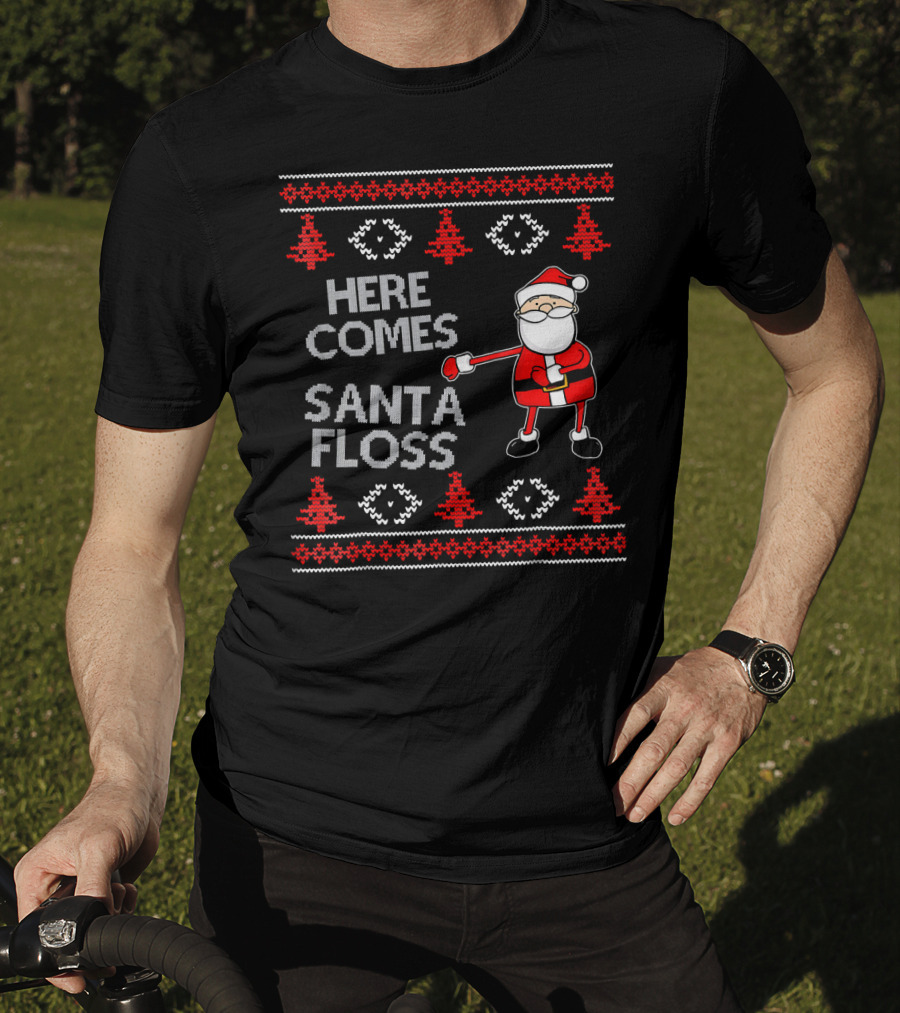 Here Comes Santa Floss Flossing Santa Claus T-Shirt